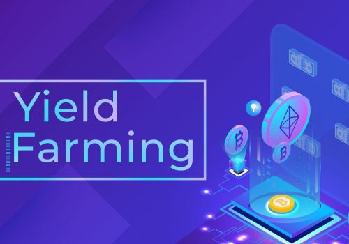 Yield Farming là gì? Nó có vai trò gì trong DeFi?