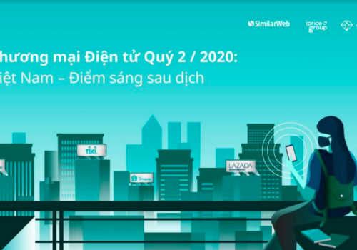 Báo cáo thương mại điện tử quý 2/2020